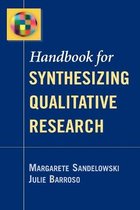 Handbook for Synthesizing Qualitative Research
