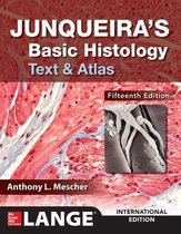 Junqueira's Basic Histology: Text and Atlas, Fifteenth Edition