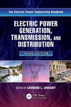Electric Power Engineering Series - Electric Power Generation, Transmission, and Distribution