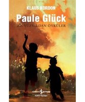 Paule Glück - 20. Yüzyıldan Öyküler