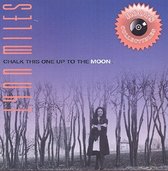 Lynn Miles - Chalk This One Up To The Moon (CD)