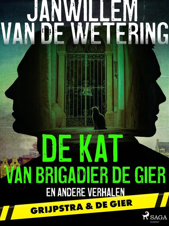 Grijpstra en De Gier 10 - De kat van brigadier De Gier en andere verhalen