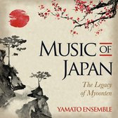 Yamato Ensemble - Music Of Japan. The Legacy Of Myoonten (CD)