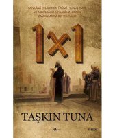 Bir X Bir; Bütün Sayilarda Bir Vardir