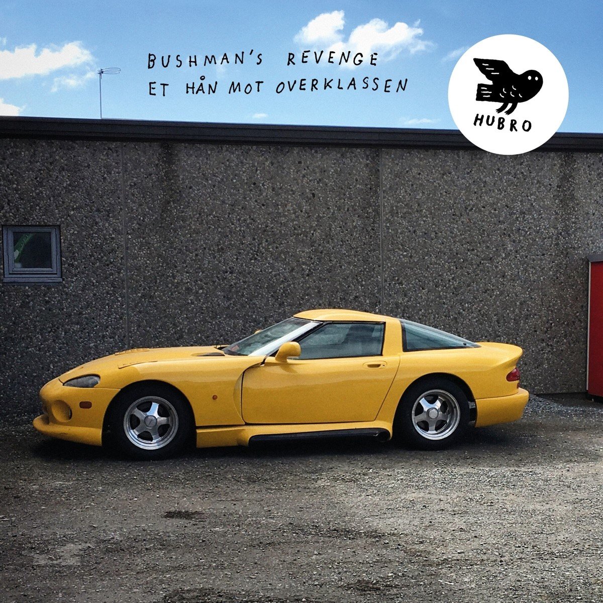 Bushman's Revenge - Et Han Mot Overklassen (CD)