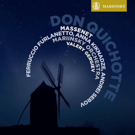 Mariinsky Orchestra, Valery Gergiev - Massenet: Don Quichotte (2 CD)