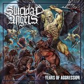 Suicidal Angels - Years Of Aggression (CD)