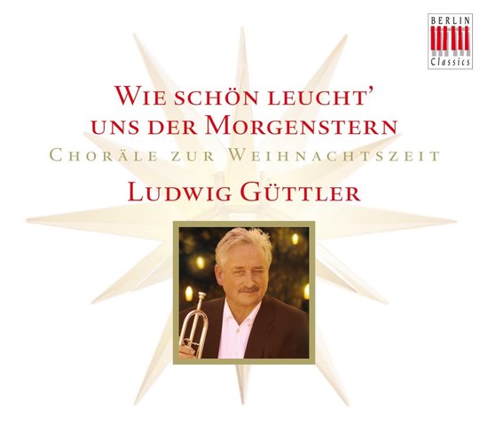 Albumhoes met "Wie Schön Leucht' Uns Der Morgenstern" en Ludwig Güttler met trompet.