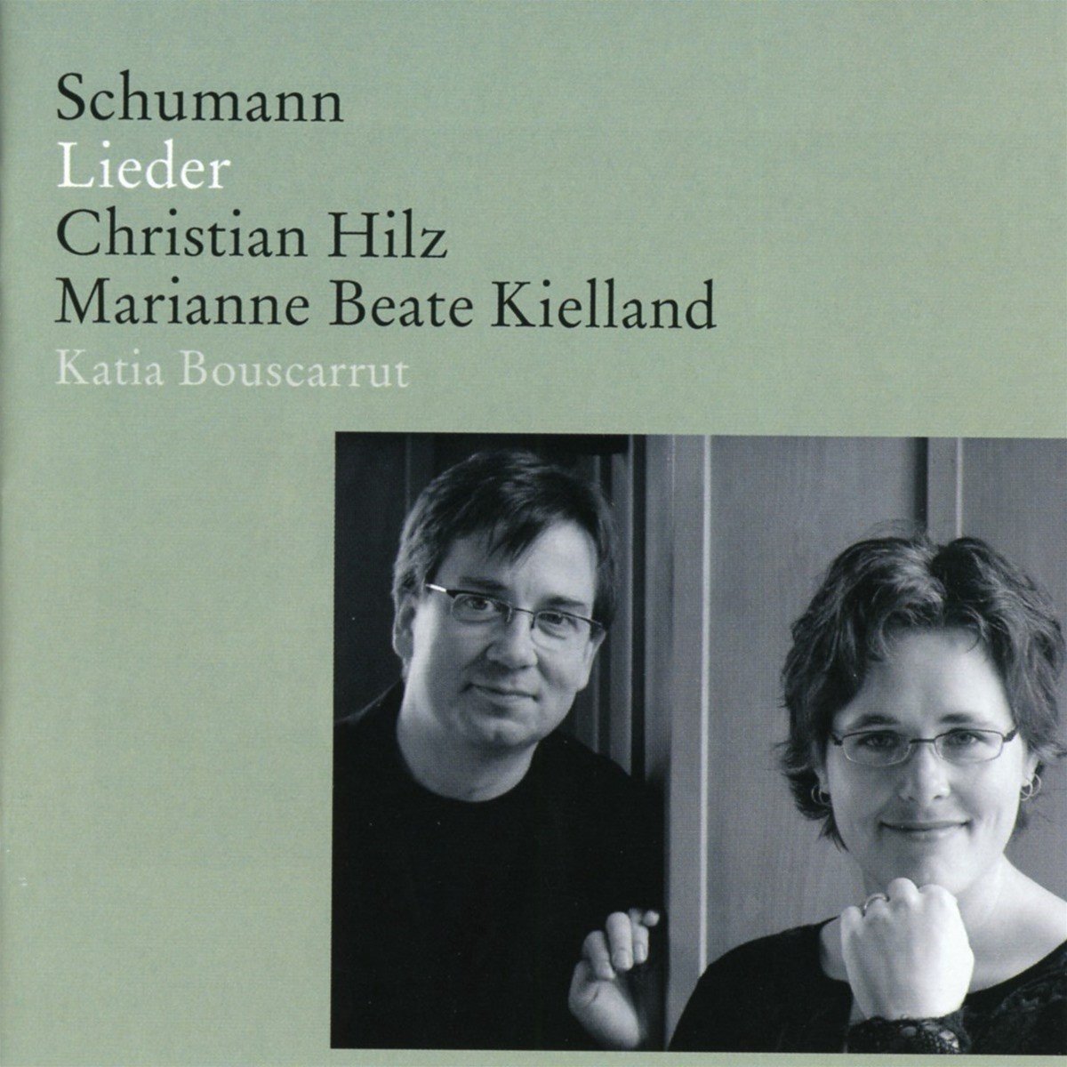 Christian Hilz & Marianne Beate Kielland - Schumann: Lieder (CD)
