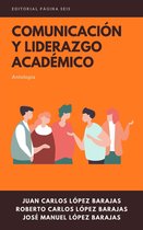 Comunicación y liderazgo académico