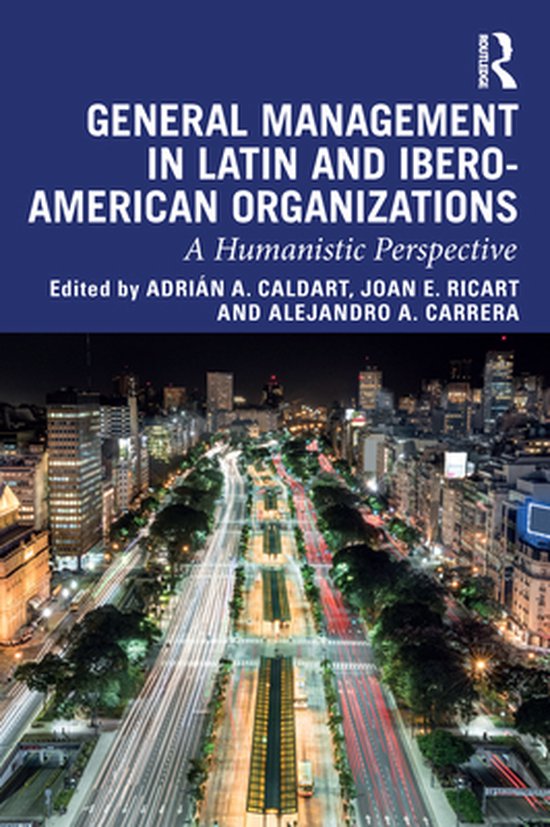 General Management in Latin and Ibero-American Organizations - cover