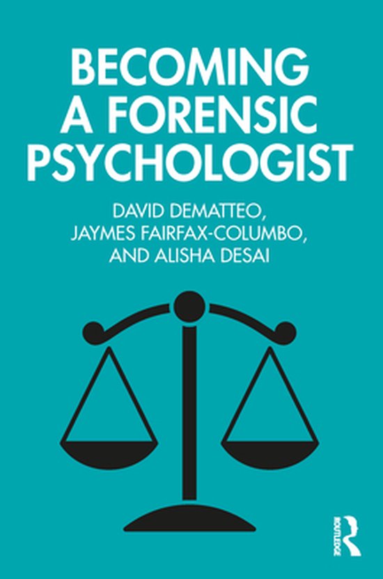a Forensic Psychologist (ebook), David Dematteo