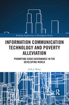 Routledge Explorations in Development Studies - Information Communication Technology and Poverty Alleviation