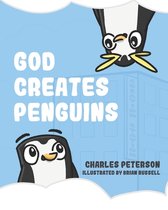 God Creating Animals- God Creates Penguins