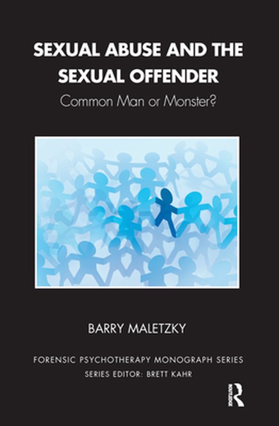 The Forensic Psychotherapy Monograph Series - Sexual Abuse a ... - cover