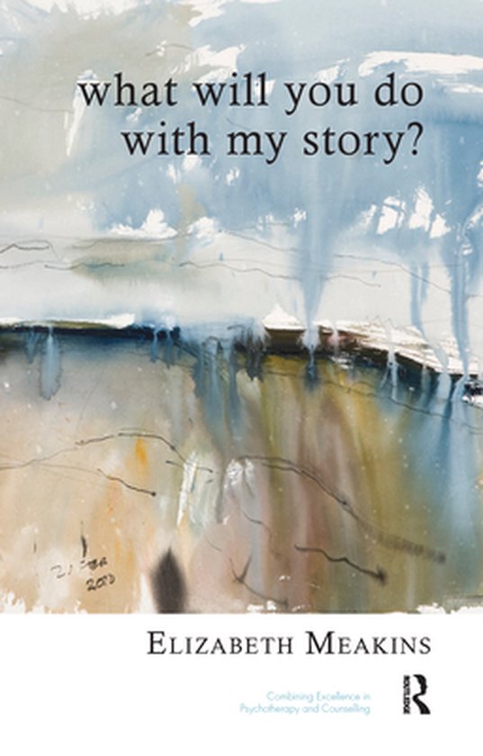 The United Kingdom Council for Psychotherapy Series - What W ... - cover