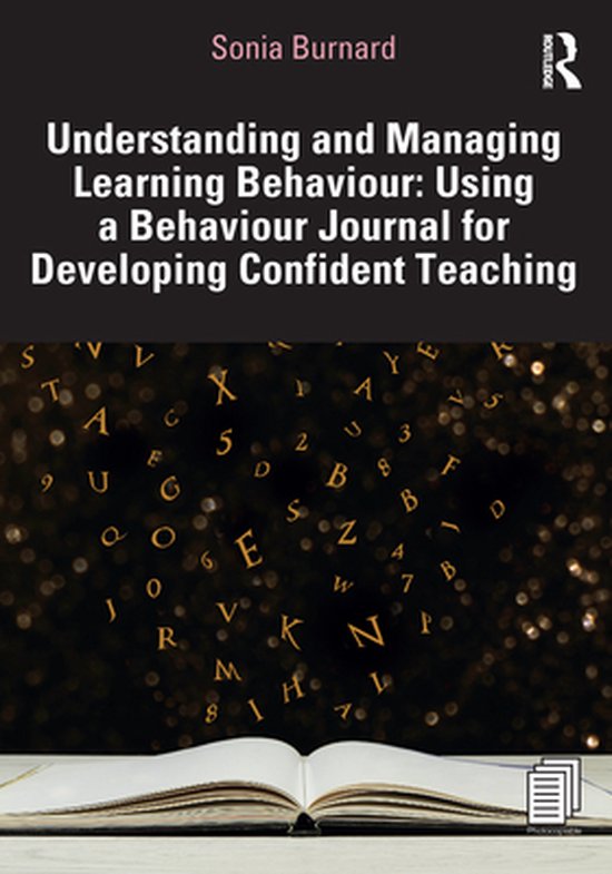 Understanding and Managing Learning Behaviour: Using a Behav ... - cover
