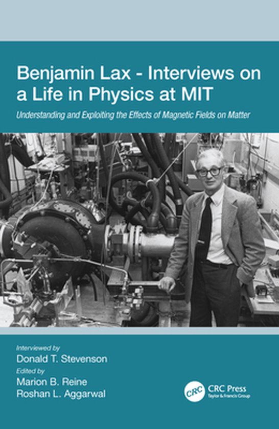 Benjamin Lax - Interviews on a Life in Physics at MIT - cover