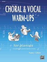 Choral and Vocal Warm-Ups for Pianists