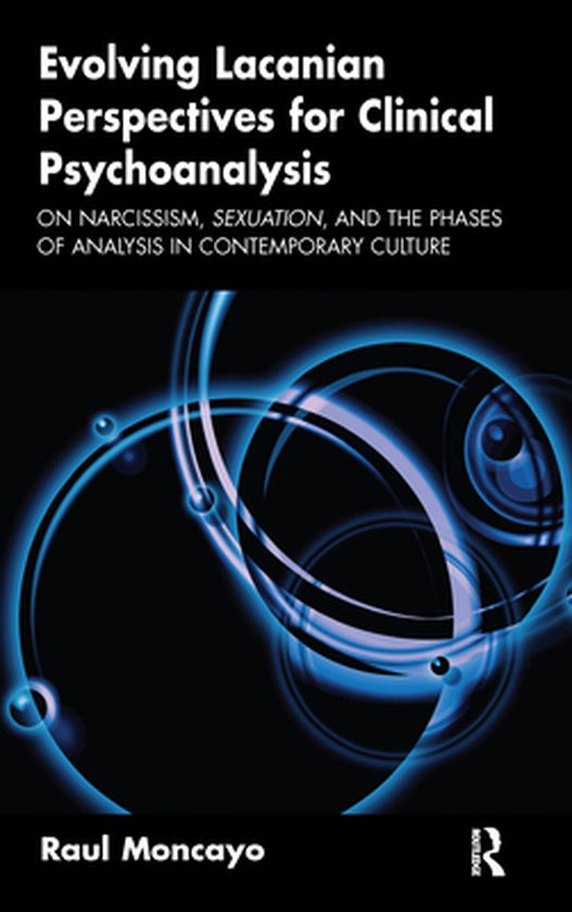 Evolving Lacanian Perspectives for Clinical Psychoanalysis - cover