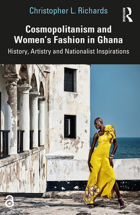 Cosmopolitanism and Women’s Fashion in Ghana - cover