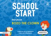 School Start - School Start Storybooks: Bozo the Clown