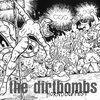Dirtbombs - Horndog Fest (CD)