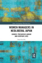 Japan Anthropology Workshop Series - Women Managers in Neoliberal Japan