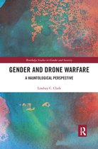 Routledge Studies in Gender and Security - Gender and Drone Warfare