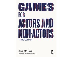 Augusto Boal - Games for Actors and Non-Actors