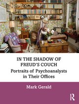 In the Shadow of Freud’s Couch