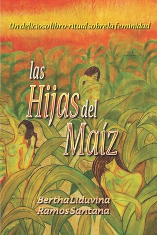 Las Hijas del Maíz - cover