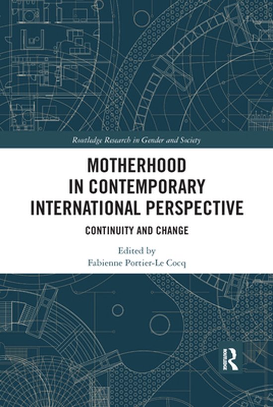 Routledge Research in Gender and Society - Motherhood in Con ... - cover