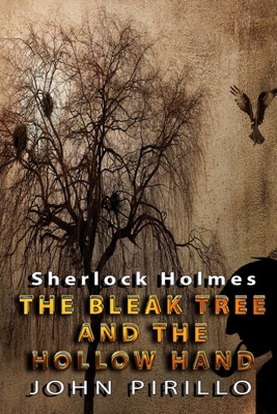 Sherlock Holmes, The Bleak Tree and the Hollow Hand - cover