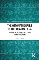 The Ottoman Empire in the Tanzimat Era