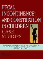 Pediatric Colorectal Surgery - Fecal Incontinence and Constipation in Children