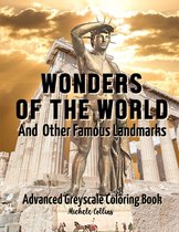 Wonders of the World and Other Famous Landmarks