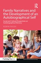 Essays in Developmental Psychology - Family Narratives and the Development of an Autobiographical Self
