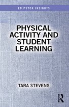 Ed Psych Insights - Physical Activity and Student Learning