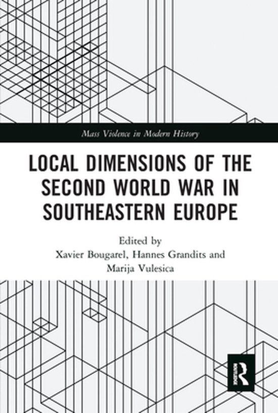 Foto: Mass violence in modern history local dimensions of the second world war in southeastern europe