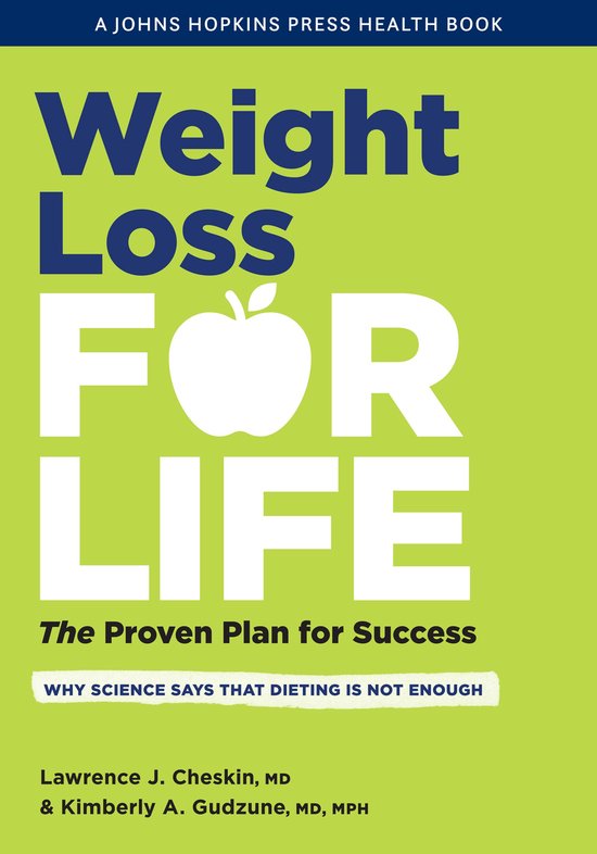 A Johns Hopkins Press Health Book Weight Loss for Life (ebook