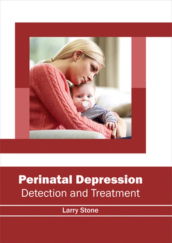 Perinatal Depression Detection and Treatment 9781632414625 Boeken