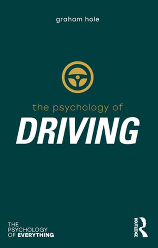 The Psychology of Everything - Psychology of Driving - cover