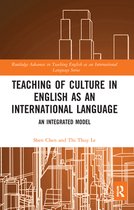 Routledge Advances in Teaching English as an International Language Series - Teaching of Culture in English as an International Language