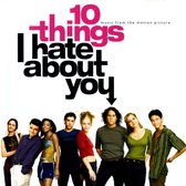 10 Things I Hate About You [Original Soundtrack]