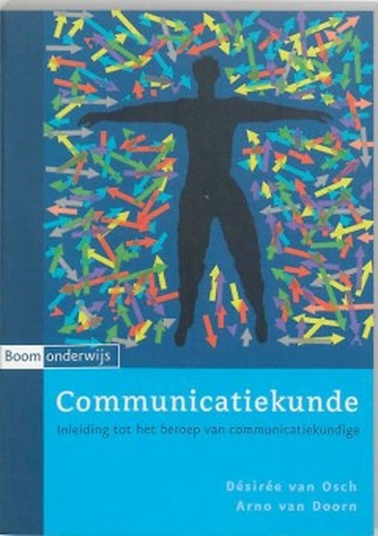 Cover van het boek 'Communicatiekunde / druk 1' van A. van Doorn en D. van Osch