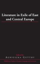 Literature in Exile of East and Central Europe