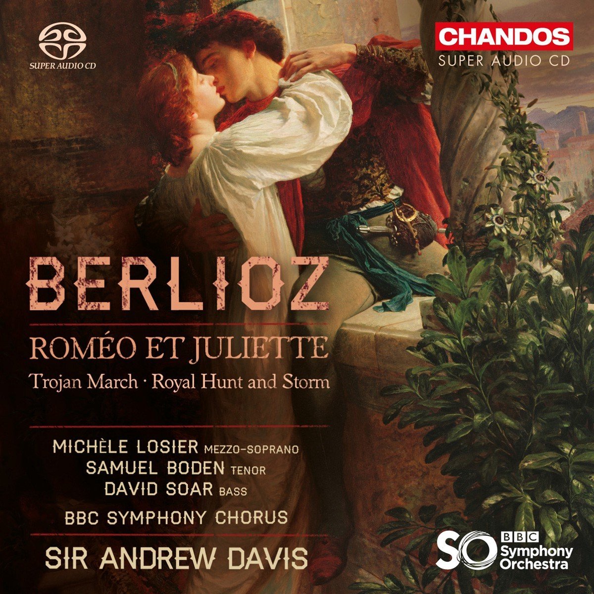 BBC Symphony Chorus And Orchestra, Andrew Davis - Berlioz: Roméo & Juliette (2 SACD)