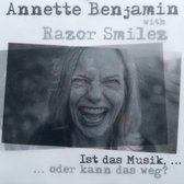 Annette Benjamin & Razor Smilez - Ist Das Musik...Oder Kann Das Weg? (LP)