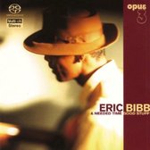 Eric Bibb & Needed Time - Good Stuff (2 LP)